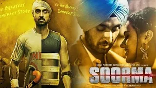 soorma full movie || soorma movie in hindi ||diljit dosanjh& taapsee pannu movie 2024