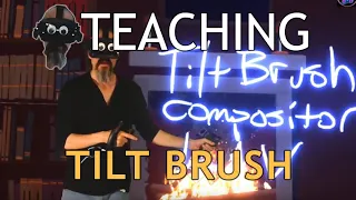 Teaching Tilt Brush: Software for Mixed Reality 2