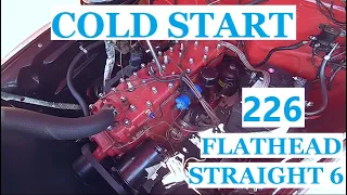 226 Flathead Straight 6 COLD START 1950 Ford F1