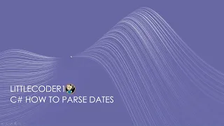 C# How to Parse Dates
