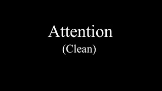 Attention (Todrick Hall) - Clean Edit