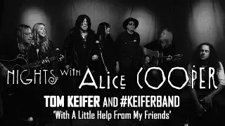 TOM KEIFER and #KEIFERBAND performs 'With A Little Help From My Friends'