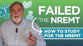 What to Do After You Fail the NREMT