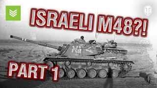 Magach: The Israeli M48?! | Part 1