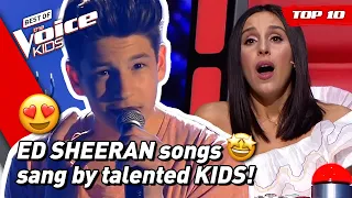 TOP 10 | Beautiful ED SHEERAN songs covered in The Voice Kids (part 2) 😍