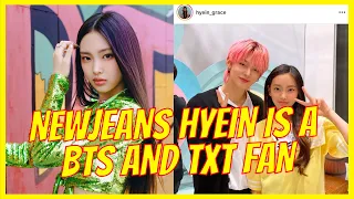NewJeans HYEIN is a Fan of BTS and TXT