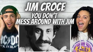 DON'T DO IT!| FIRST TIME HEARING Jim Croce-  You Don't Mess Around With Jim REACTION