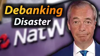 Debanking Disaster: Nigel Farage debanking scandal explained