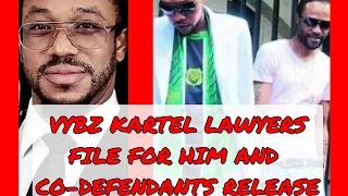VYBZ KARTEL LAWYERS FILE COURT PAPERS 📃 FOR HIS AND CO-DEFENDANTS RELEASE 🚔 *10