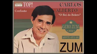 Carlos Alberto - Confissão ( Confecion ) Gero_Zum...