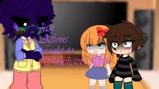 Past Aftons reacht to Michael Afton!GLAMMİKE! !DRAMA! (1/?) (❤️20 Like for part 2❤️)