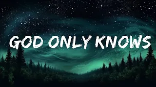 1 Hour |  for King & Country - God Only Knows (Lyrics) Kari Jobe, Hillsong Worship,...  | Worship L