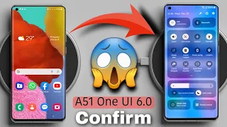 Samsung Galaxy A51 One UI 6.0 Android 14 Update Confirm 😱