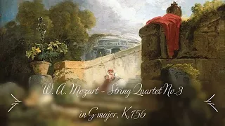 W. A. MOZART: String Quartet No.3 in G major, K.156, Quartetto Italiano