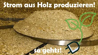 Strom aus Holz produzieren! So gehts! 15KW Holzgas Anlage! wood  gasifier electric generator!