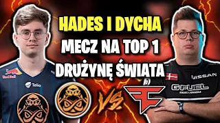 HADES I DYCHA VS TOP 1 DRUŻYNA ŚWIATA! ENCE VS FAZE - SKRÓT MECZU