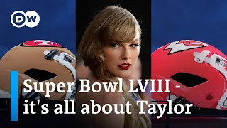 A dream come true: Las Vegas, Super Bowl - and Taylor Swift | DW News