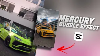 Mercury bubble effect cars | Capcut video editing tutorial
