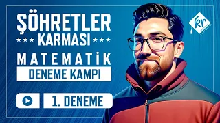 Deneme-1  |Şöhretler Karması 10'lu TYT Matematik Denemesi Çözümleri