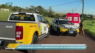 Médico se recusa a dar atendimento a homem espancado que se escondeu em matagal