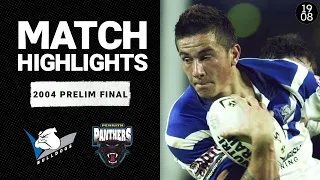 Penrith Panthers v Canterbury Bulldogs | 2004 Prelim Final | Classic Match Highlights | NRL