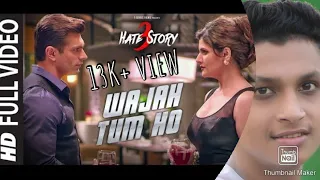 Wajah Tum Ho full song Hate story 4 Prabin Seth Original by Armaan Malik #Starmaker