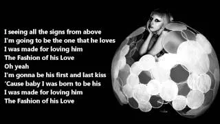 Lady Gaga - Fashion Of His Love / Lyrics On A Screen