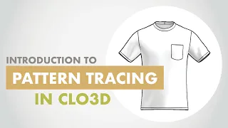 Pattern Tracing | Basic T-Shirt Tutorial - Introduction to CLO3D for Theatre Artists