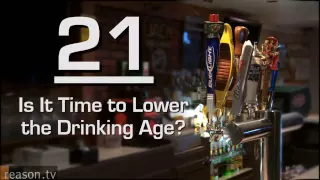 21: Is It Time to Lower the Drinking Age?