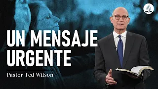 La Segunda Venida de Cristo | Pastor Ted Wilson