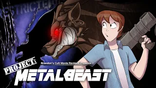 Brandon's Cult Movie Reviews: PROJECT METALBEAST