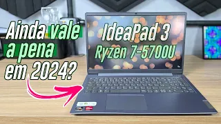 Ele segue em alta. Lenovo IdeaPad 3 com Ryzen 7-5700U (Review #2)