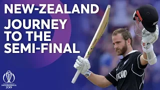 New Zealand - Journey To The Semi-Finals | ICC Cricket World Cup 2019