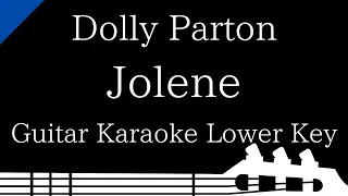 【Guitar Karaoke Instrumental】Jolene / Dolly Parton【Lower Key】