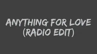 Meat Loaf - I'd Do Anything For Love (But I Won't Do That) (Radio Edit) (Lyrics)
