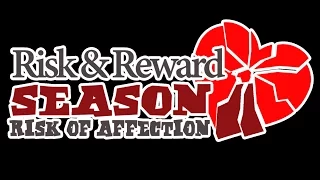 Risk & Reward Ultra Hardcore Season 11 Risk Of Affection Montage