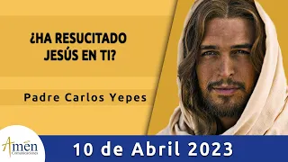 Evangelio De Hoy Lunes 10 Abril 2023 l Padre Carlos Yepes l Biblia l Mateo 28, 8-15 l Católica