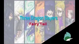 "Three Dragon Slayers" (Fairy Tail OST: Nightcore)