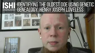 Identifying the Oldest Doe Using Forensic Genetic Genealogy: Henry Joseph Loveless