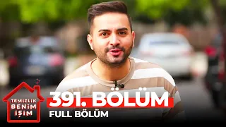 Temizlik Benim İşim 391. Bölüm (24 Mayıs 2021)