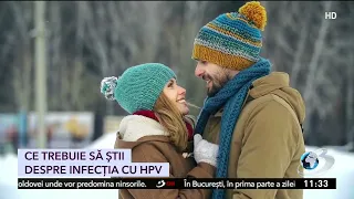 Ce trebuie să ştii despre infecţia cu HPV