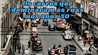 RVC Drops | Os carros que dominavam as ruas brasileiras nos anos 50. Os anos dourados