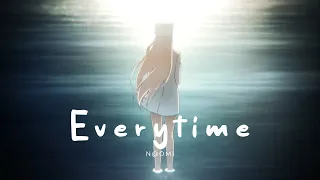 N@OM1 - Everytime (Official Music Video)