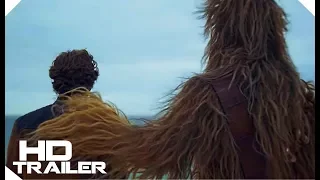 Solo : A Star Wars Story  - Big Game Trailer Official HD