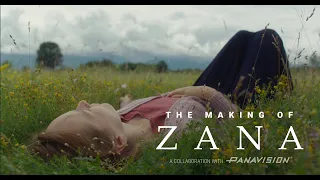 The Making of ZANA