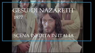 GESU DI NAZARETH Scena inedita in Italia