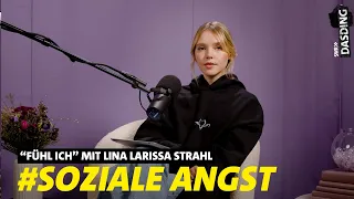 "Fühl ich" - SOZIALE ANGST: WAS DENKEN ANDERE ÜBER MICH? mit @lina_official (Folge 3) | DASDING