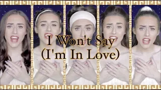 I Won't Say (I'm In Love) | Georgia Merry