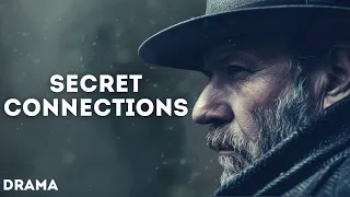 Secret connections | The finest drama based on a true story | Full movie | Hollywood movie