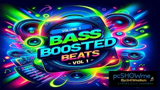 Ultimate Bass Boosted EDM Mix Vol. 1 | Bass Boosted Beats & More!